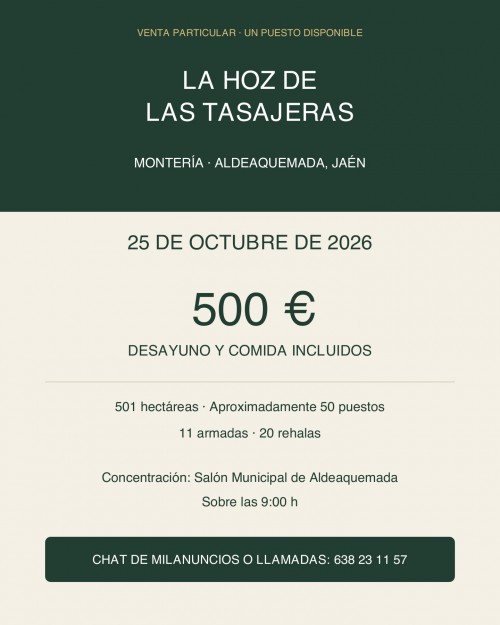 imagen de Puesto de monter&iacute;a en La Hoz de las Tasajeras &ndash; 25 de octubre &ndash; 500 &euro;